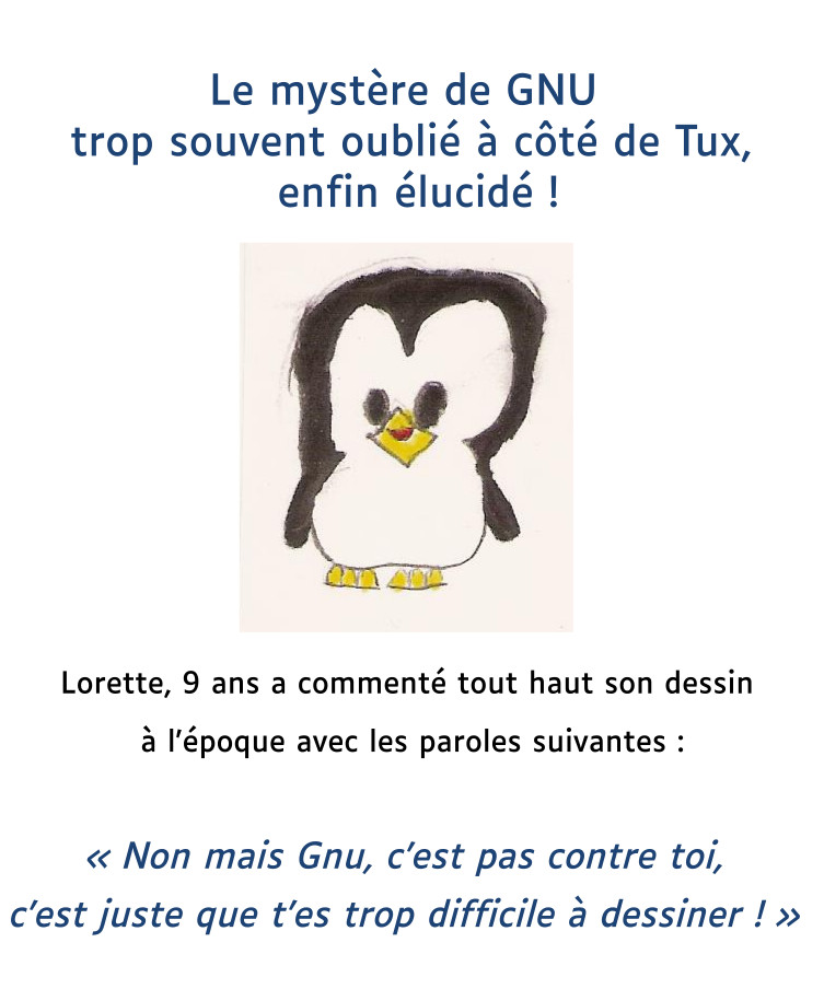 Désolée Gnu, Tux est plus facile à dessinéer